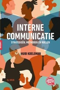 Interne Communicatie strategieën, methoden en rollen