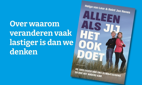 In gesprek met Reint Jan Renes over gedrag, communicatie en klimaat