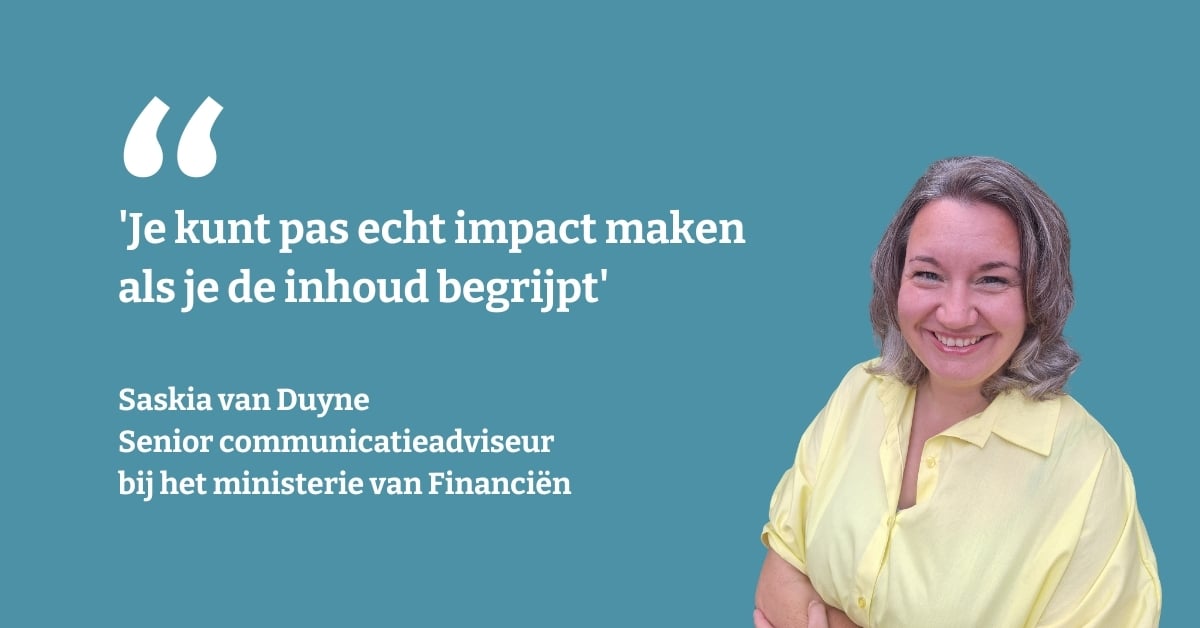 'Je kunt pas echt impact maken als je de inhoud begrijpt'